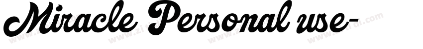 Miracle Personal use字体转换